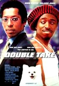   (Double Take)