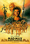   3.    (Mad Max Beyond Thunderdome)